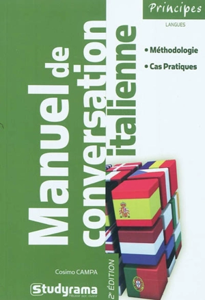 Manuel de conversation italienne : méthodologie, cas pratiques - Cosimo Campa