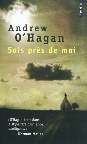 Sois près de moi - Andrew O'Hagan