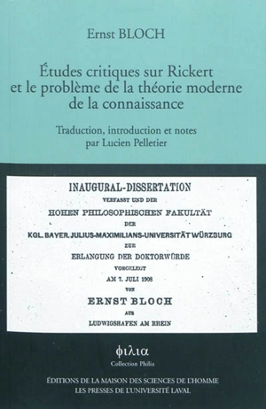 Etudes critiques sur Rickert et le problème de la théorie moderne de la connaissance - Ernst Bloch