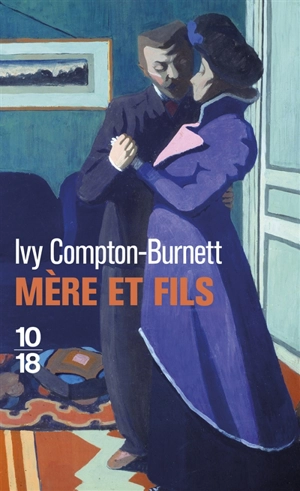 Mère et fils - Ivy Compton-Burnett