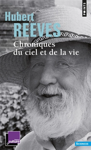 Chroniques du ciel et de la vie - Hubert Reeves