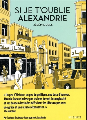 Si je t'oublie, Alexandrie - Jérémie Dres