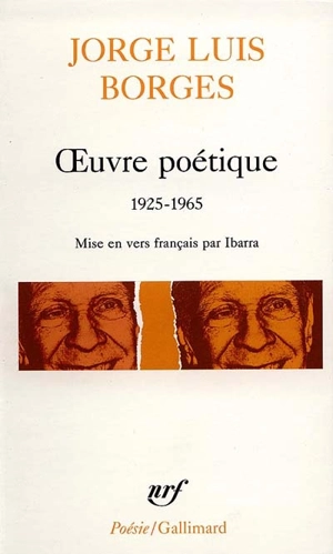 Oeuvre poétique : 1925-1965 - Jorge Luis Borges