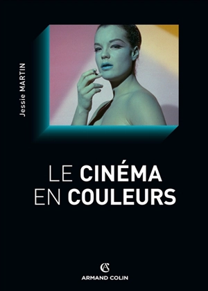 Le cinéma en couleurs - Jessie Martin