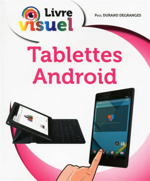 Tablettes Android - Paul Durand Degranges