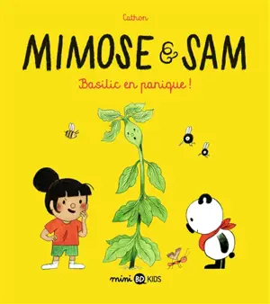 Mimose & Sam. Vol. 1. Basilic en panique ! - Cathon