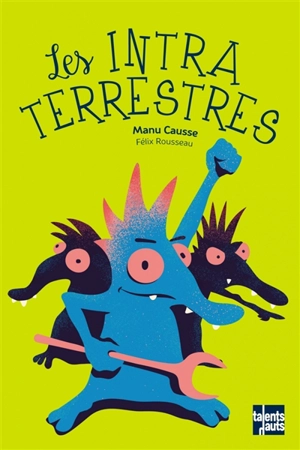 Les intraterrestres - Manu Causse