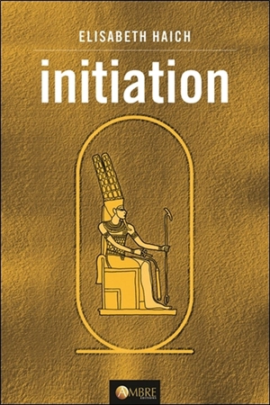 Initiation - Elisabeth Haich