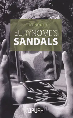 Eurynome's sandals - Alice Notley