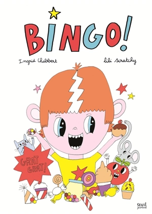 Bingo ! - Ingrid Chabbert