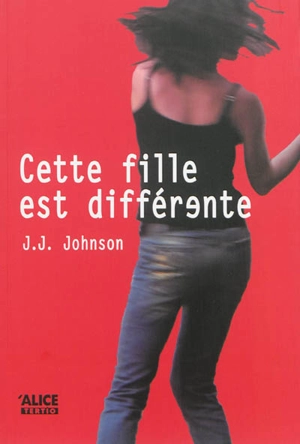 Cette fille est différente - J.J. Jonhson