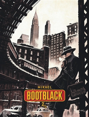 Bootblack. Vol. 2 - Mikaël