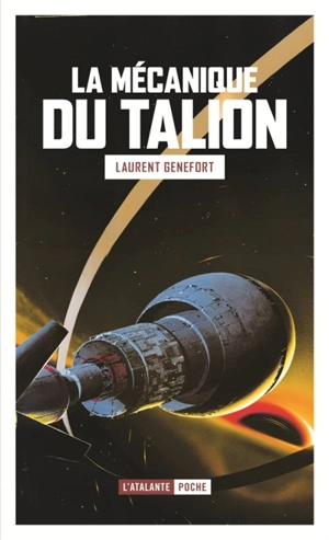 La mécanique du talion - Laurent Genefort