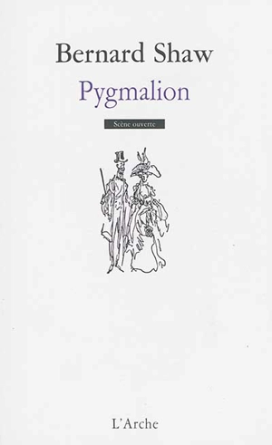 Pygmalion - Bernard Shaw