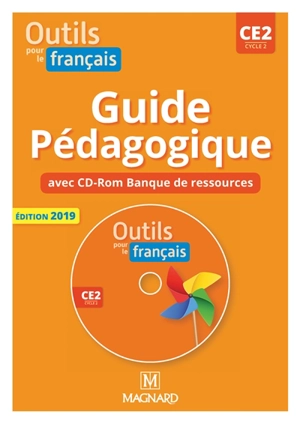 Outils pour le français : fichier CE2, cycle 2 : guide pédagogique avec CD-ROM banque de ressources - Sylvie Aminta