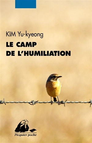 Le camp de l'humiliation - Yu-Kyong Kim