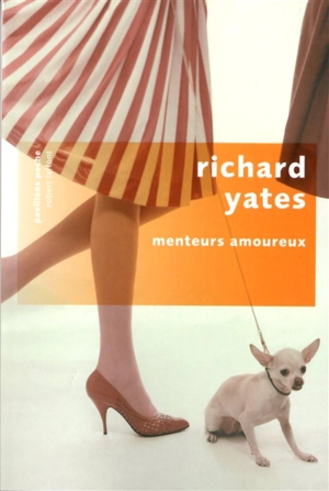 Menteurs amoureux - Richard Yates