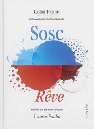 Rêves. Sosc - Louisa Paulin