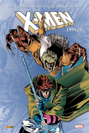 X-Men : l'intégrale. 1994 (II) - Scott Lobdell