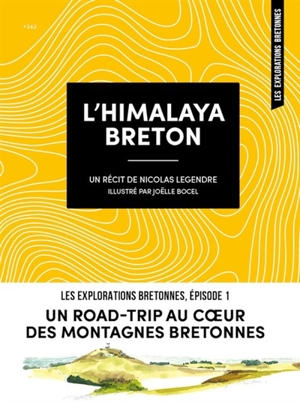 L'Himalaya breton - Nicolas Legendre