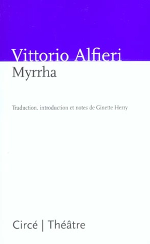 Myrrha - Vittorio Alfieri