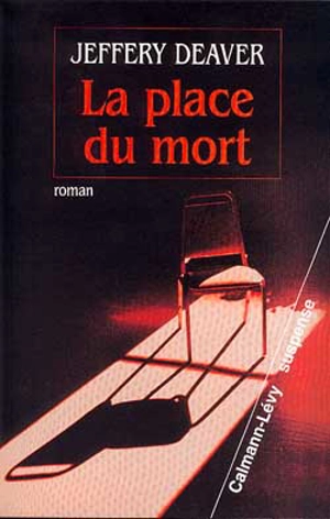 La place du mort - Jeffery Deaver