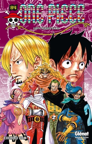 One Piece : édition originale. Vol. 84. Luffy versus Sanji - Eiichiro Oda