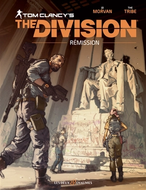 Tom Clancy's The Division : rémission - Jean-David Morvan