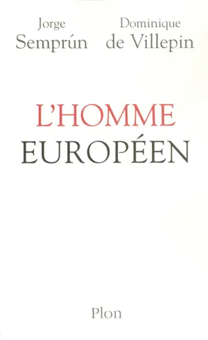 L'homme européen - Jorge Semprun