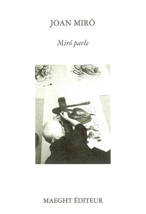 Miro parle - Joan Miro
