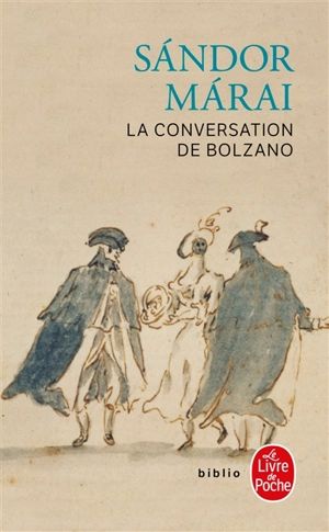 La conversation de Bolzano - Sandor Marai