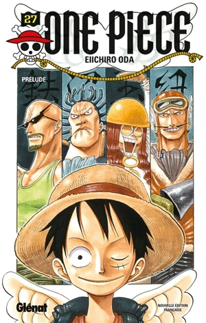 One Piece : édition originale. Vol. 27. Prélude - Eiichiro Oda