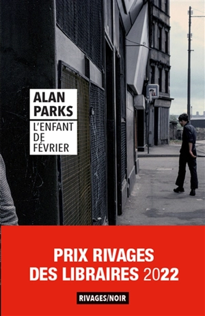 L'enfant de février - Alan Parks