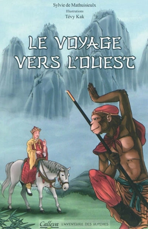 Le voyage vers l'Ouest - Sylvie de Mathuisieulx