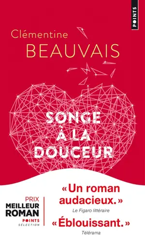 Songe à la douceur - Clémentine Beauvais