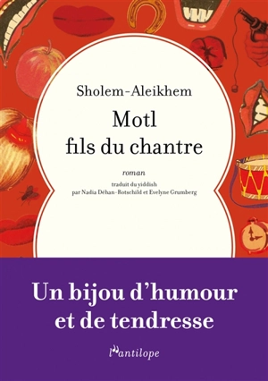 Motl, fils du chantre - Cholem Aleichem