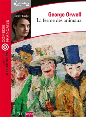 La ferme des animaux - George Orwell