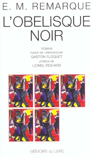 L'obélisque noir - Erich Maria Remarque