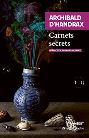 Carnets secrets - Archibald d' Handrax