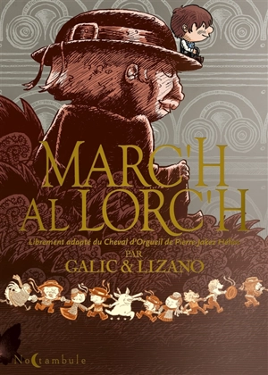 Marc'h al lorc'h - Bertrand Galic