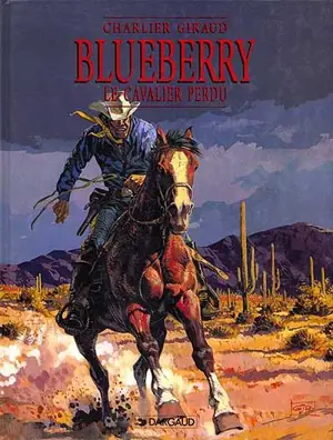 Blueberry. Vol. 4. Le cavalier perdu - Jean-Michel Charlier
