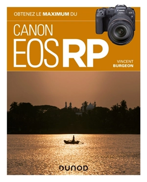 Obtenez le maximum du Canon EOS RP - Vincent Burgeon