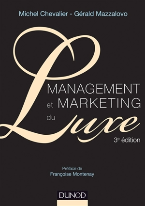 Management et marketing du luxe - Michel Chevalier