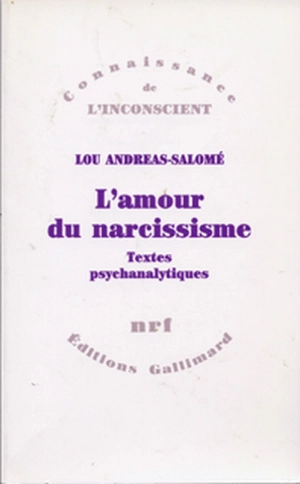 L'Amour du narcissisme - Lou Andreas-Salomé