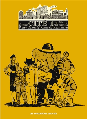 Cité 14 : saison 1 : intégrale - Pierre Gabus