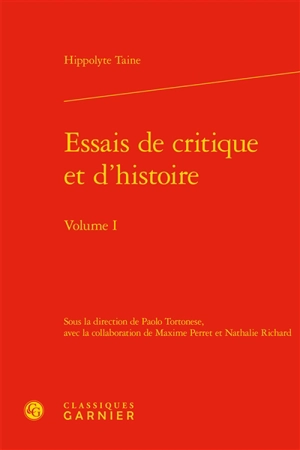 Essais de critique et d'histoire. Vol. 1 - Hippolyte-Adolphe Taine