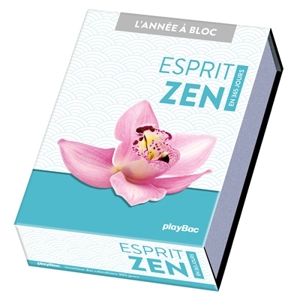 Esprit zen : en 365 jours - Stella Delmas