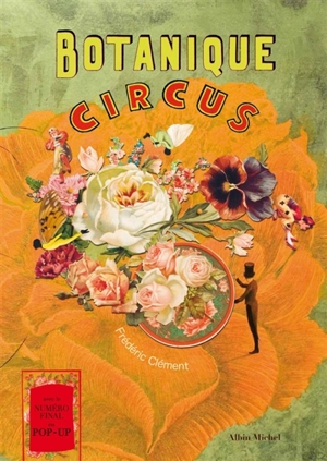 Botanique circus - Frédéric Clément