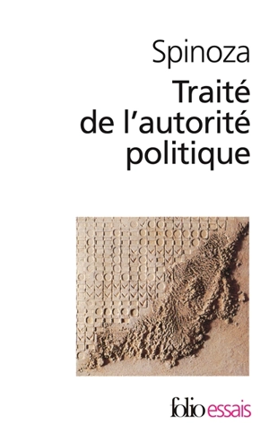 Traité de l'autorité politique - Baruch Spinoza