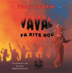 Vaval pa kité nou - Térèz Léoten